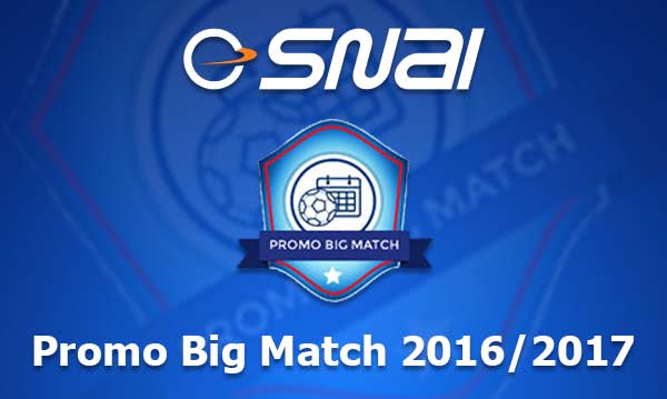 Promozione Sisal Matchpoint Big Match 16 17