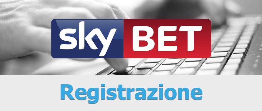 skybet registrazione