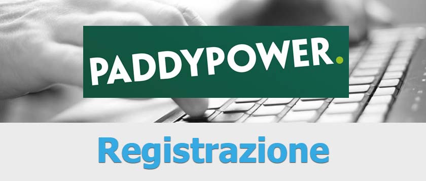 paddy power registrazione