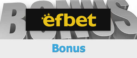 Efbet Bonus