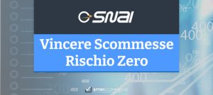 vincere scommesse rischio zero